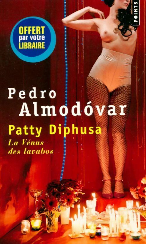 Livrenpoche : Patty Diphusa, la Vénus des lavabos - Pedro Almodovar - Livre