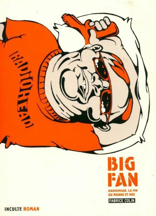 Livrenpoche : Big fan - Fabrice Colin - Livre