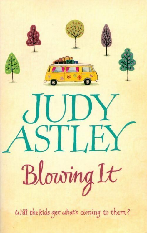 Livrenpoche : Blowing it - Judy Astley - Livre