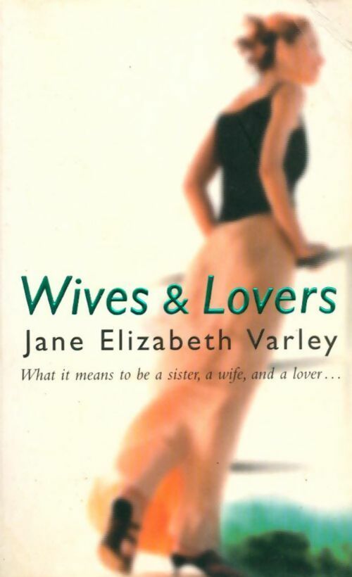 Livrenpoche : Wives and lovers - Jane Elizabeth Varley - Livre
