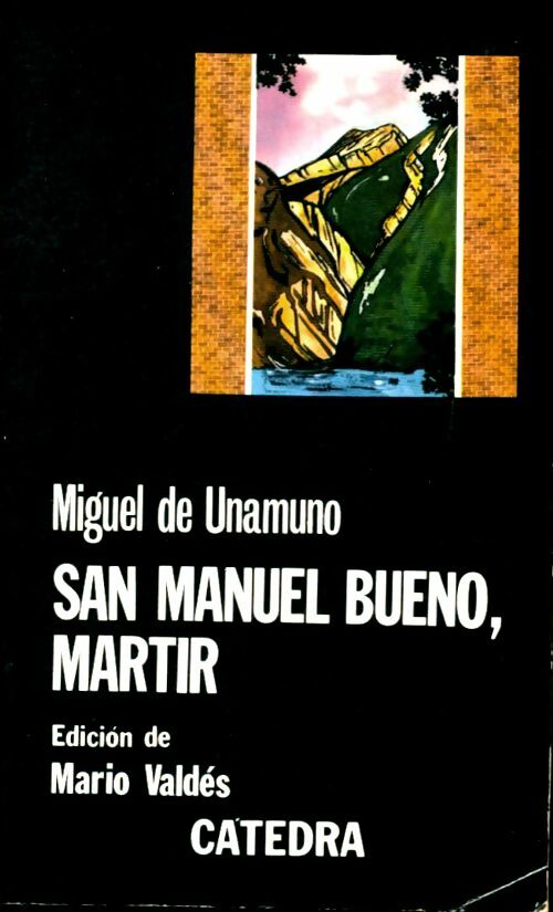 Livrenpoche : San Manuel Bueno, martir - Miguel De Unamuno - Livre