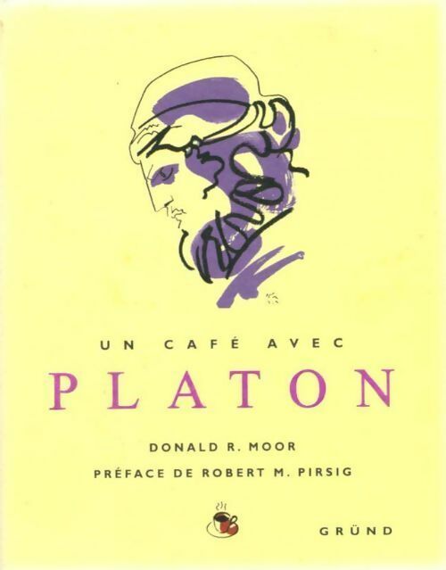 Livrenpoche : Un café avec Platon - Donald R. Moor - Livre