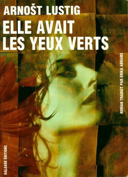 Livrenpoche : Elle avait les yeux verts - Arnost Lustig - Livre