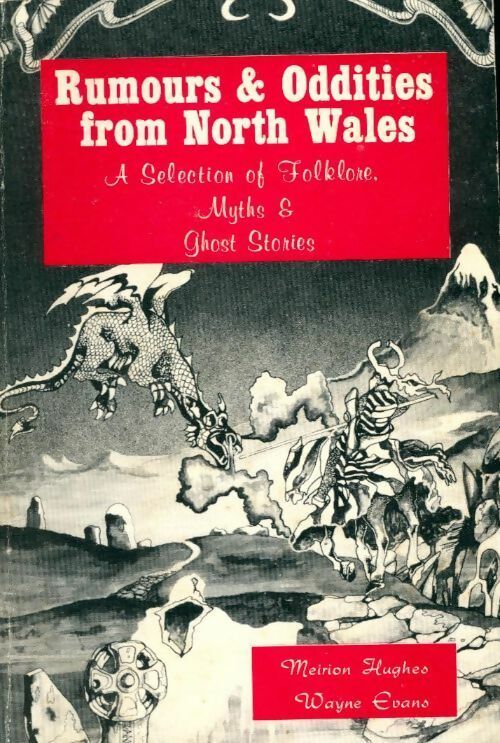 Livrenpoche : Rumours & oddities from north wales - Meirion Hughes - Livre
