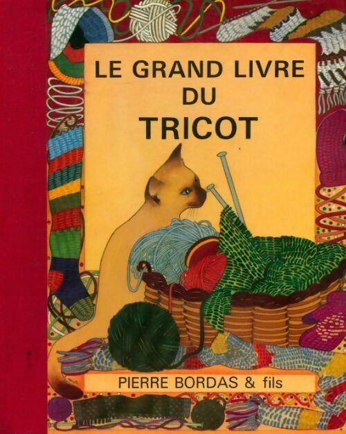 Livrenpoche : Le grand livre du tricot - Collectif - Livre