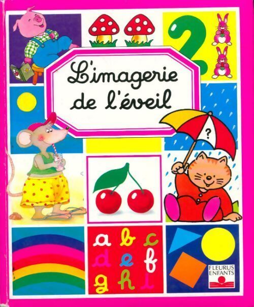 Livrenpoche : L'imagerie de l'éveil - Emilie Beaumont - Livre