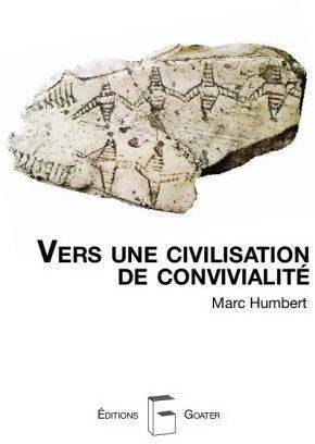 Livrenpoche : Vers une civilisation de convivialité - Marc Humbert - Livre