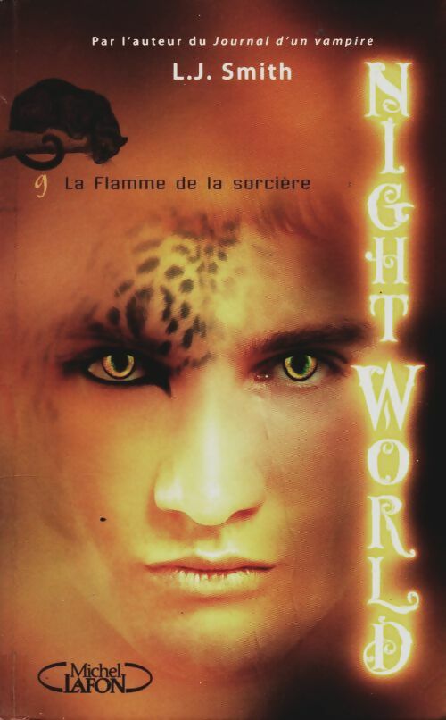 Livrenpoche : Night world Tome IX : La flamme de la sorcière - L.J. Smith - Livre