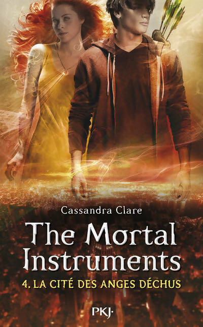 Livrenpoche : The mortal instruments Tome IV : Les anges déchus - Cassandra Clare - Livre