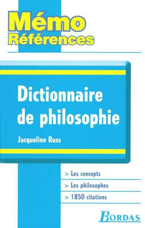 Livrenpoche : Dictionnaire de philosophie - Jacqueline Russ - Livre