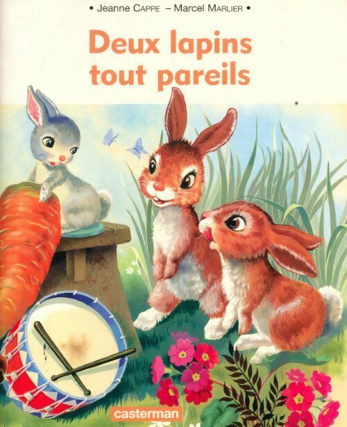 Livrenpoche : Deux lapins tout pareils - Jeanne Cappe - Livre