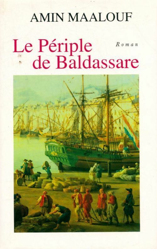 Livrenpoche : Le périple de Baldassare - Amin Maalouf - Livre