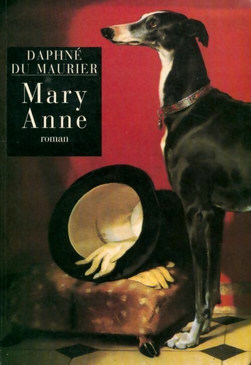 Livrenpoche : Mary Anne - Daphne Du Maurier - Livre