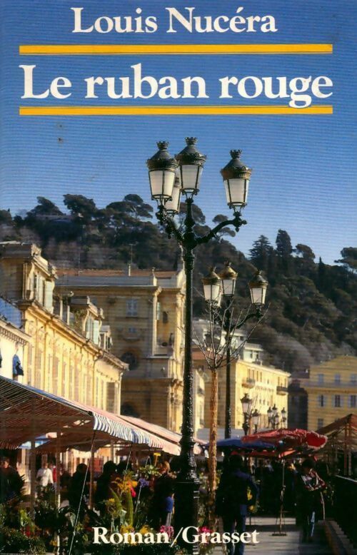 Livrenpoche : Le ruban rouge - Louis Nucera - Livre