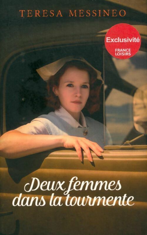 Livrenpoche : Deux femmes dans la tourmente - Teresa Messineo - Livre