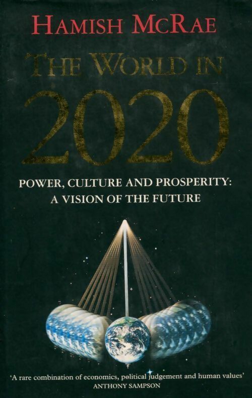 The world in 2020 - Hamish McRae -  HarperCollins GF - Livre