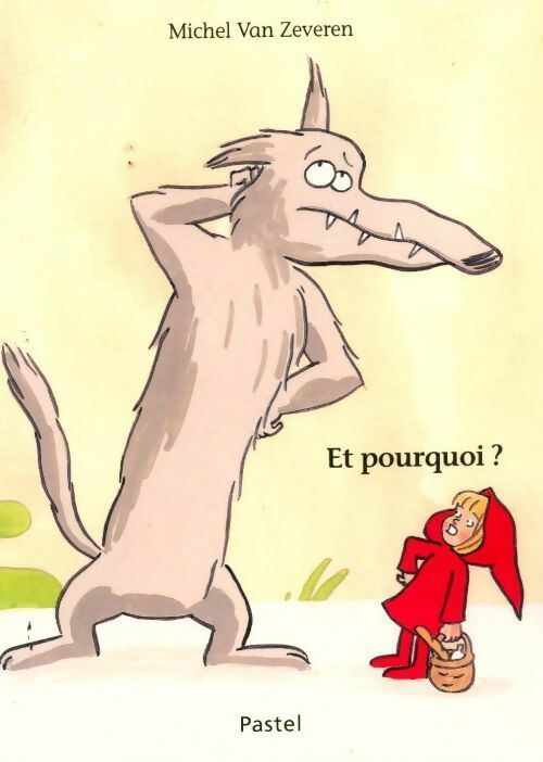 Livrenpoche : Et pourquoi ? - Michel Van Zeveren - Livre