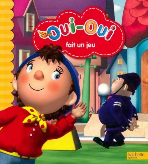 Livrenpoche : Oui-oui fait un jeu - Collectif - Livre