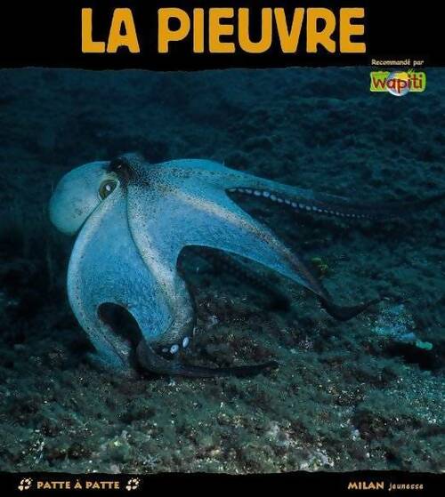 Livrenpoche : La pieuvre - Patrick Louisy - Livre