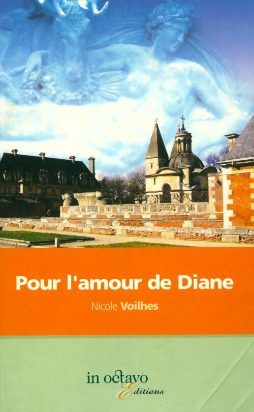 Livrenpoche : Pour l'amour de Diane - Nicole Voilhes - Livre