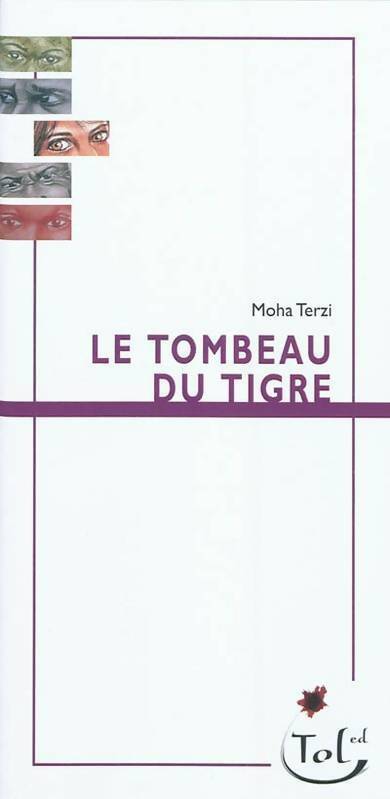 Livrenpoche : Le tombeau du tigre - Moha Terzi - Livre