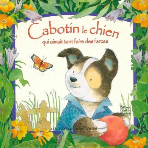 Livrenpoche : Cabotin le chien qui aimait tant faire des farces - Jonathan Lambert - Livre