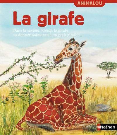 Livrenpoche : La girafe - Françoise Bobe - Livre