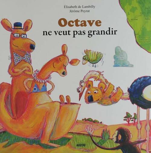Livrenpoche : Octave ne veut pas grandir - Elisabeth De Lambilly - Livre