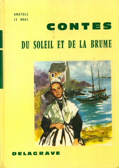 Livrenpoche : Contes du soleil et de la brume - Anatole Le Braz - Livre