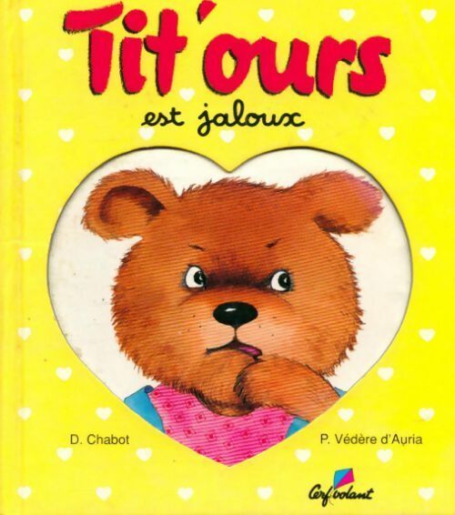 Livrenpoche : Tit'ours est jaloux - Denise Chabot - Livre