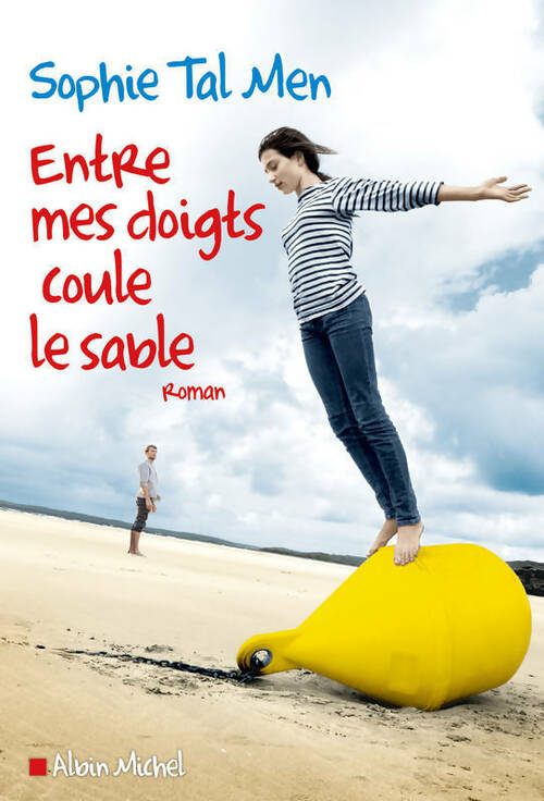 Livrenpoche : Entre mes doigts coule le sable - Sophie Tal Men - Livre