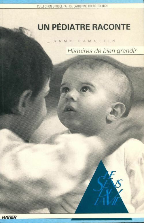 Livrenpoche : Histoires de bien grandir - Dr S. Ramstein - Livre