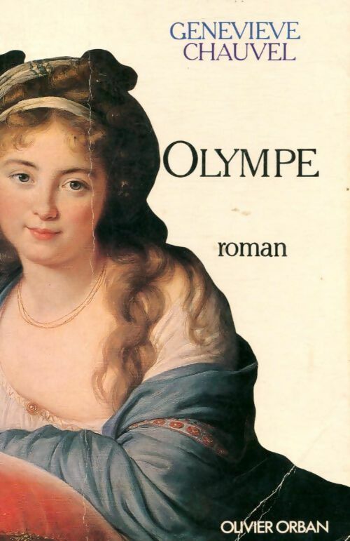 Livrenpoche : Olympe - Geneviève Chauvel - Livre