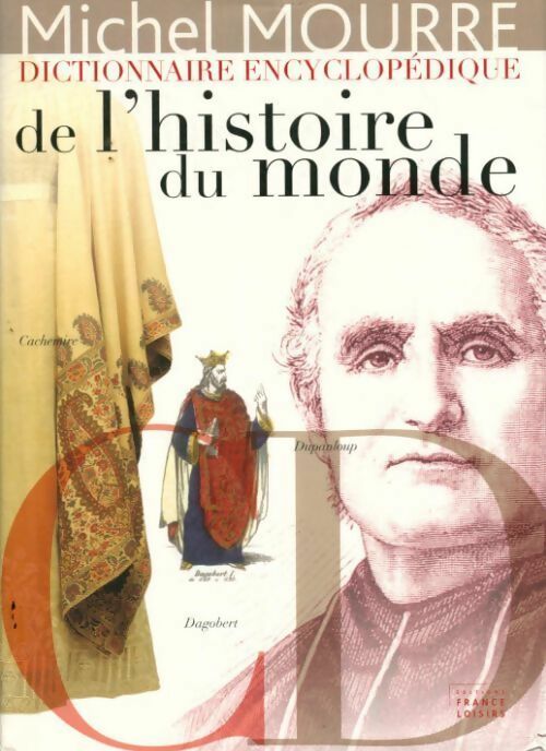 Livrenpoche : Dictionnaire encyclopédique de l'histoire du monde : CD - Michel Mourre - Livre