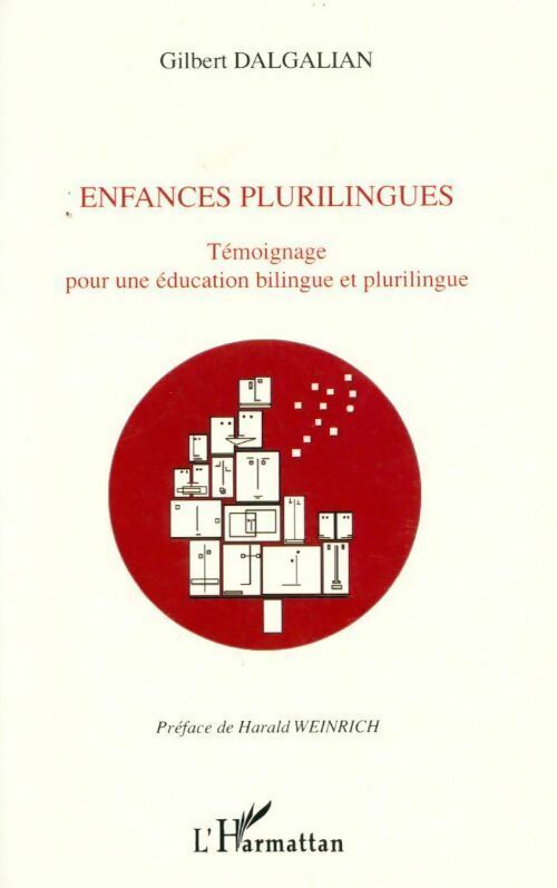 Livrenpoche : Enfances plurilingues - Gilbert Dalgalian - Livre