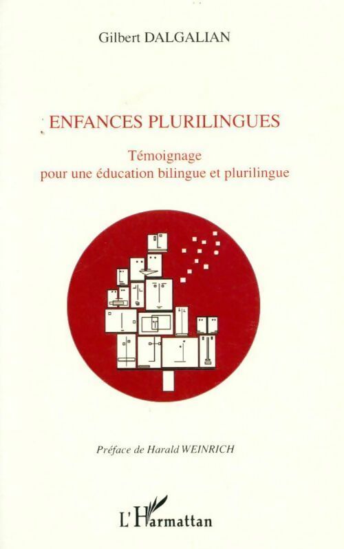 Enfances plurilingues - Gilbert Dalgalian -  L'Harmattan GF - Livre
