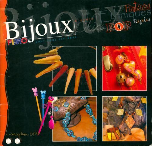 Bijoux Fimo - Collectif -  DTM loisirs créatifs - Livre