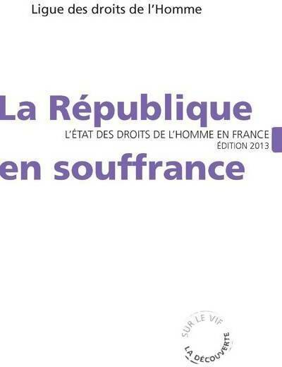 Livrenpoche : La république en souffrance - Ligue des droits de l'homme - Livre