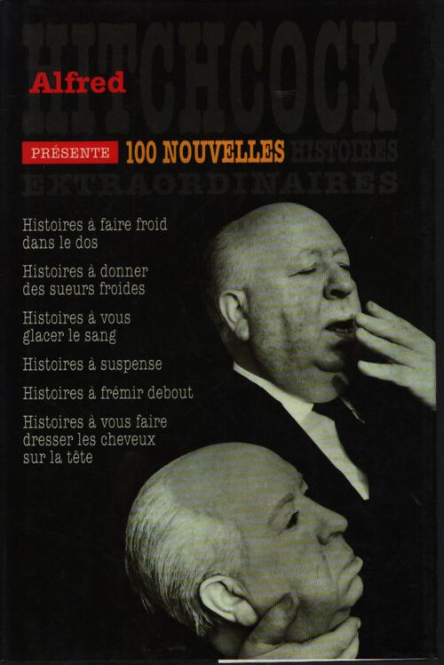 100 nouvelles histoires extraordinaires - Alfred Hitchcock - Livre