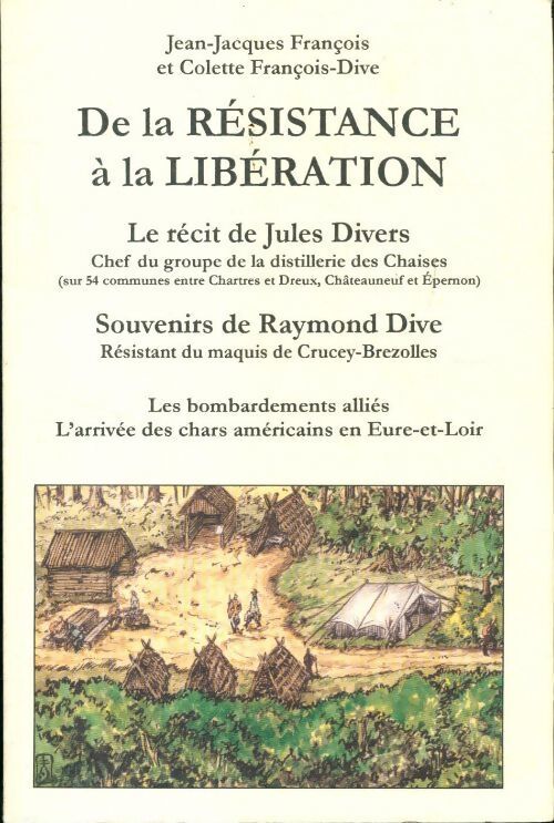 Livrenpoche : De la résistance à la libération - Jean-Jacques François - Livre
