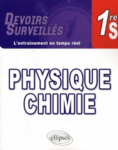 Livrenpoche : Physique-chimie 1ère S - David Latouche - Livre
