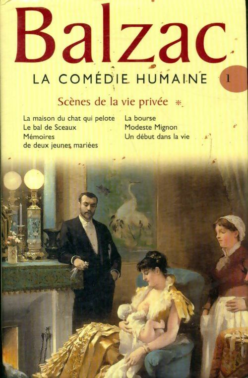 Livrenpoche : La comédie humaine Tome I : Scènes de la vie privée - Honoré De Balzac - Livre