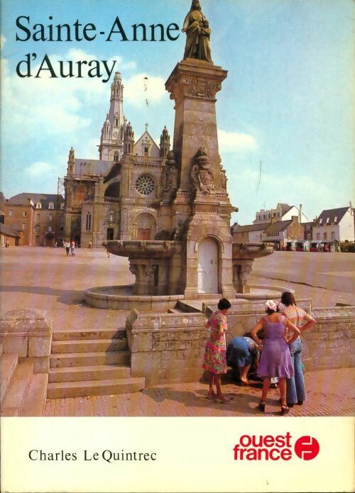 Livrenpoche : Sainte-Anne d'Auray - Charles Le Quintrec - Livre