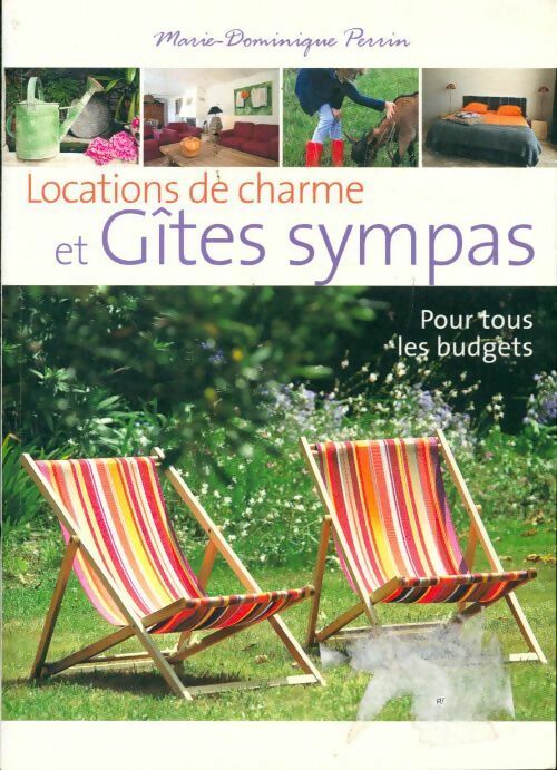 Livrenpoche : Locations de charme et gîtes sympa - Marie-Dominique Perin - Livre