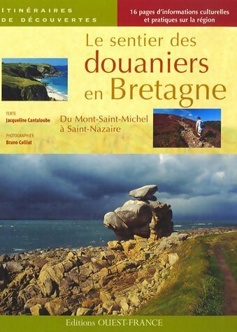 Sentier des douaniers en Bretagne - Collectif -  Ouest France GF - Livre