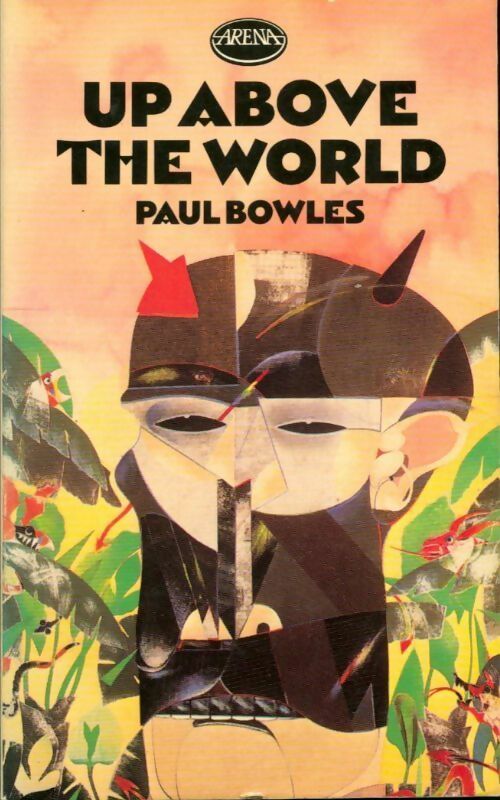 Livrenpoche : Up above the world - Paul Bowles - Livre