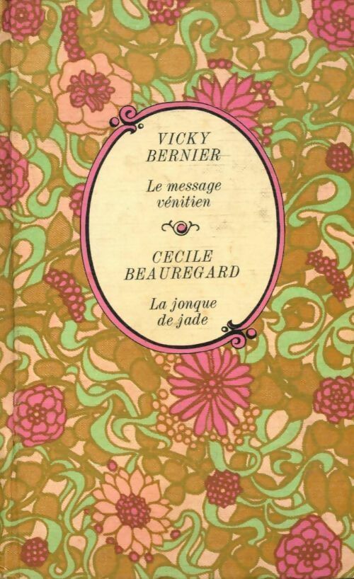 Livrenpoche : Le message vénitien - Vicky Bernier - Livre