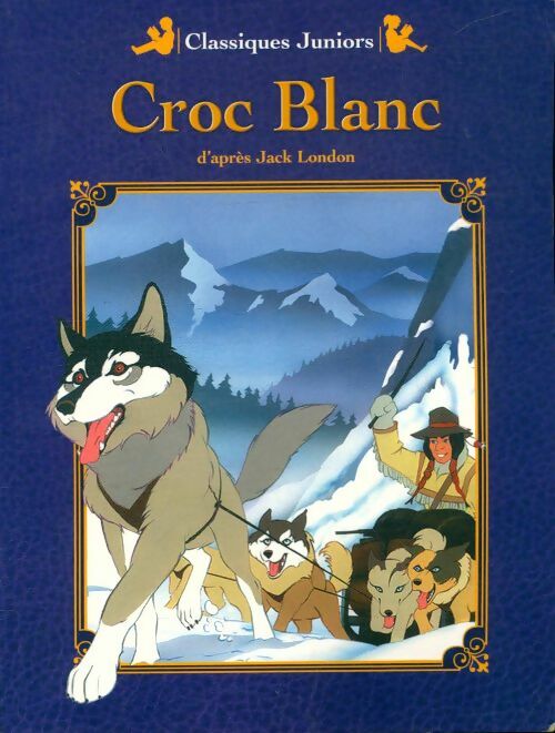Livrenpoche : Croc-blanc - Jack London - Livre