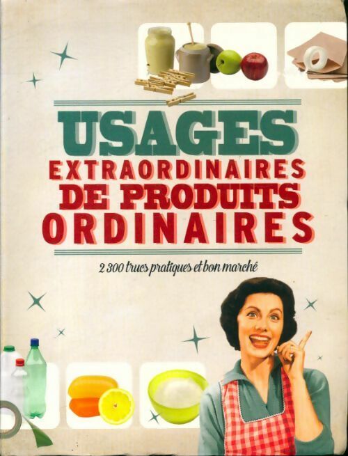 Livrenpoche : Usages extraordinaires de produits ordinaires - Collectif - Livre