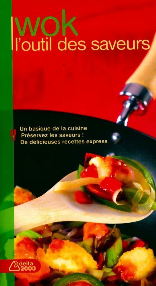 Livrenpoche : Wok, l'outil des saveurs - Julie Soucail - Livre